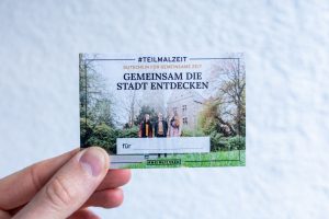 #TEILMALZEIT – „Gemeinsam die Stadt entdecken“